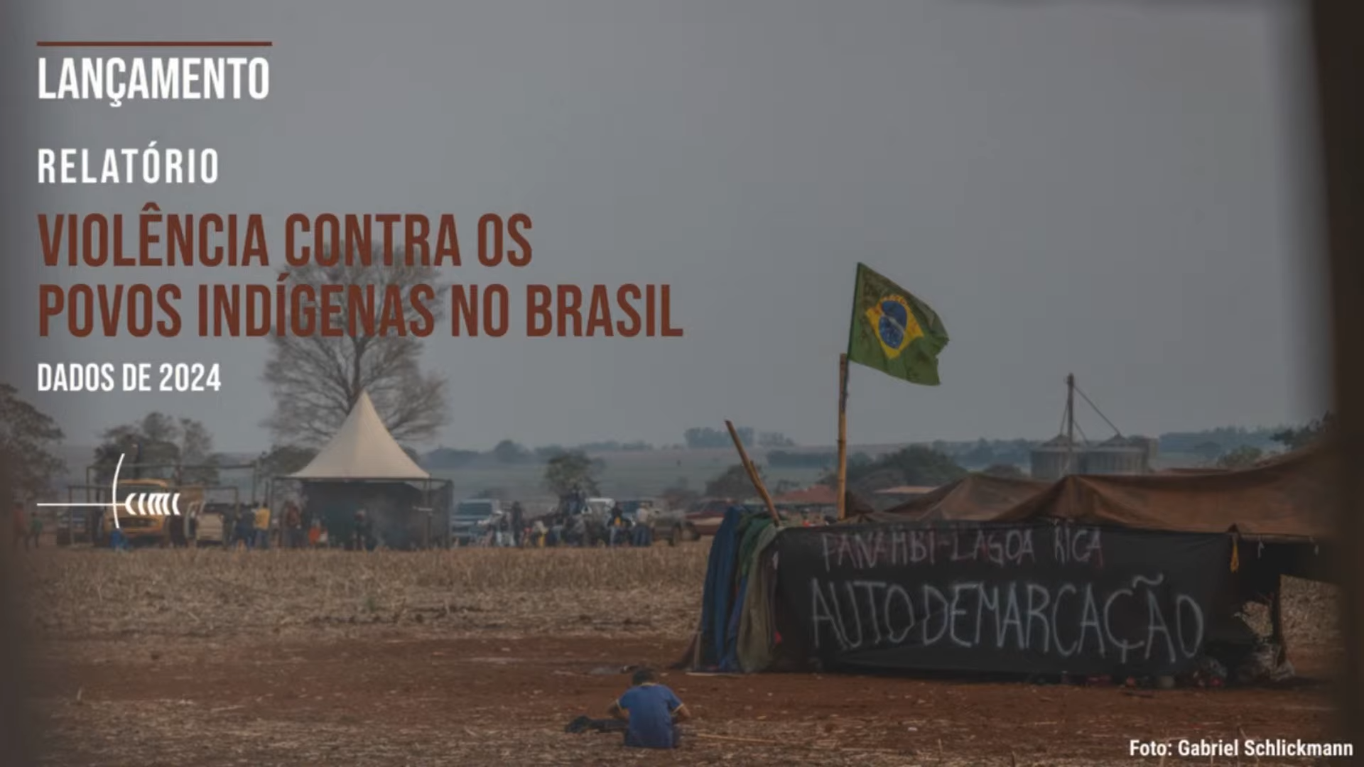 Lançamento – relatório Violência Contra os Povos Indígenas no Brasil ...